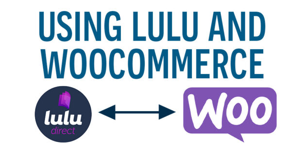 Using Lulu and WooCommerce
