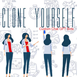 clone yourself with custom ChatGPT bots course for authors