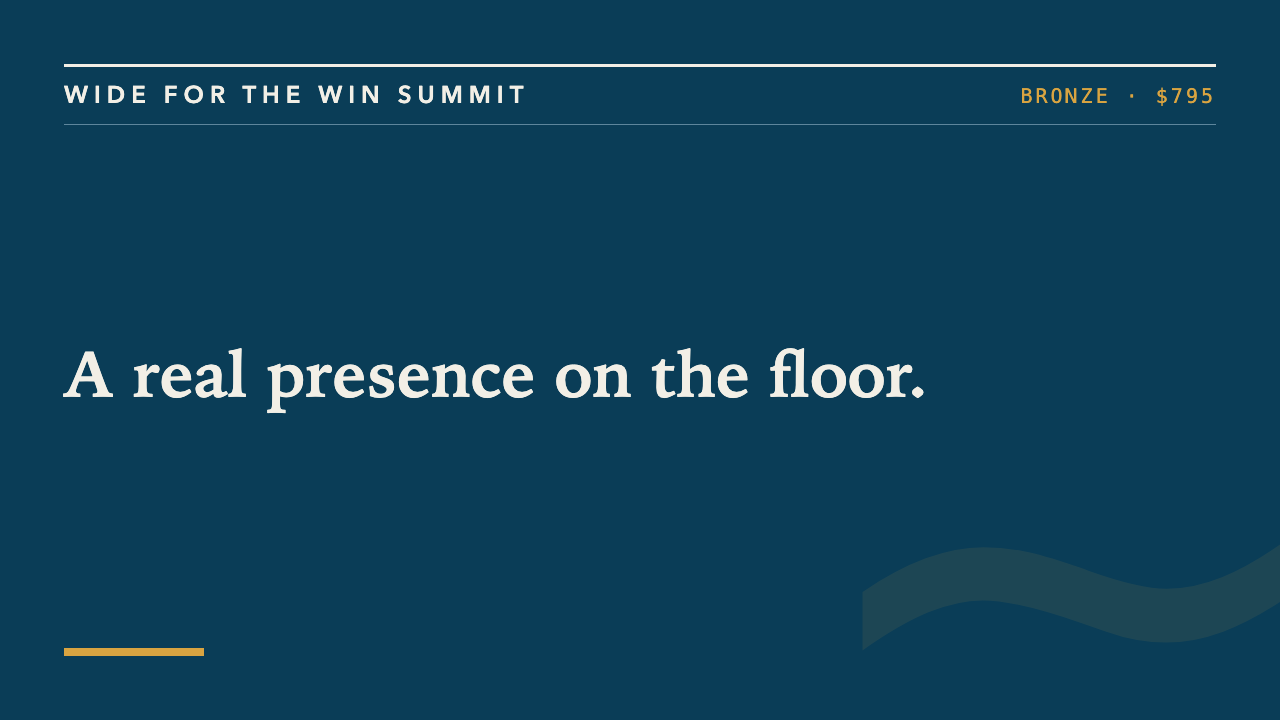 Wide for the Win Summit Sponsor – Bronze